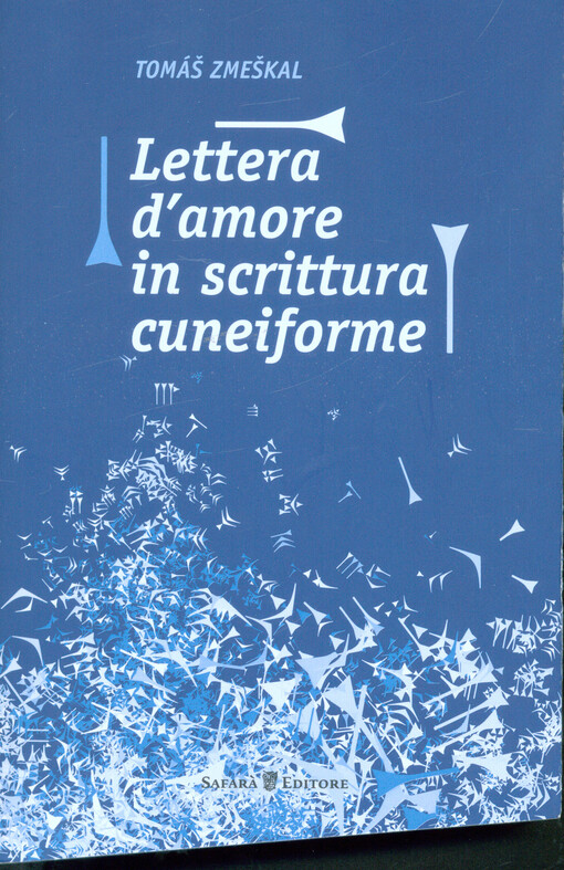 Lettera d'amore in scrittura cuneiforme