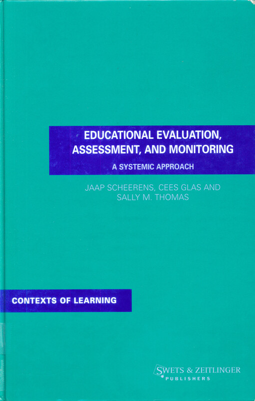 Educational evaluation, assessment, and monitoring : a systemic approach