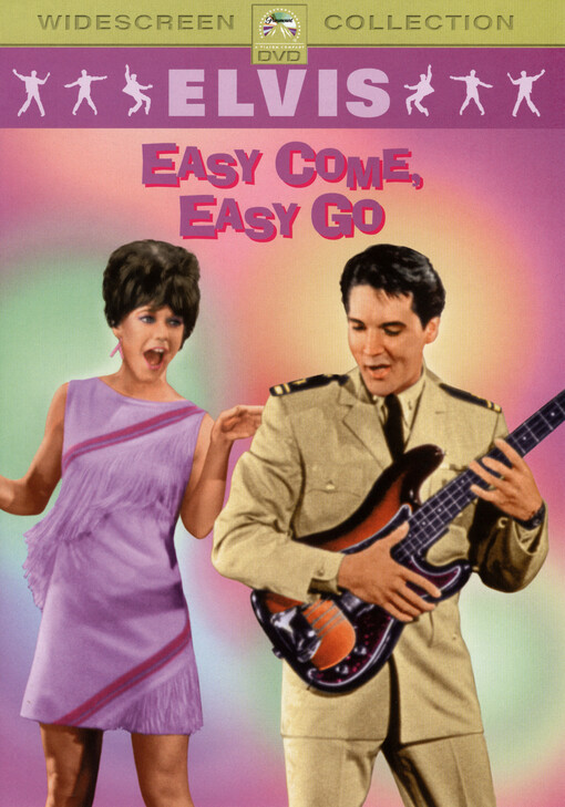 Elvis Presley. Easy Come, Easy Go