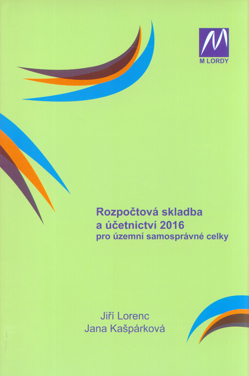 Rozpočtová skladba a účetnictví : pro územní samosprávné celky