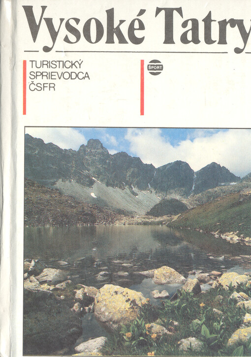 Vysoké Tatry : turistický sprievodca ČSFR