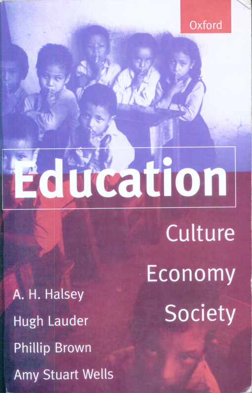 Education : culture, economy, and society