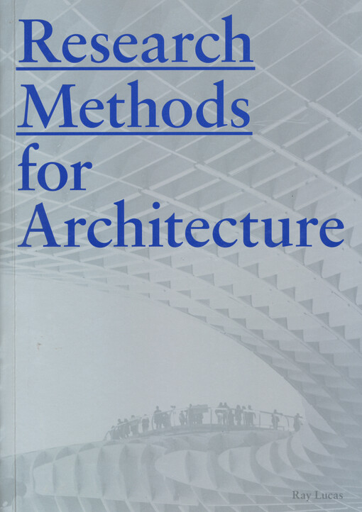 Research methods for architecture
