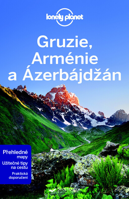 Gruzie, Arménie a Ázerbájdžán - Lonely Planet
