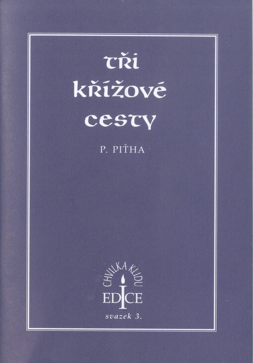 Tři křížové cesty