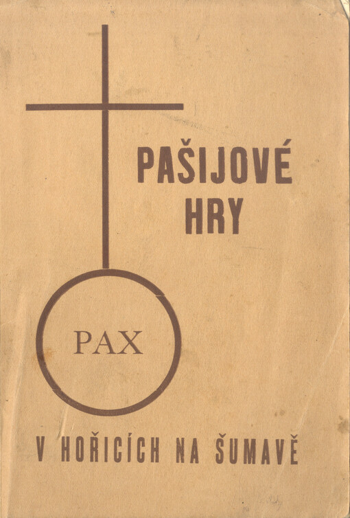 Pašijové hry v Hořicích na Šumavě