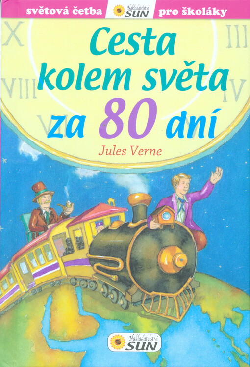 Světová četba pro školáky - Cesta kolem světa za 80 dní