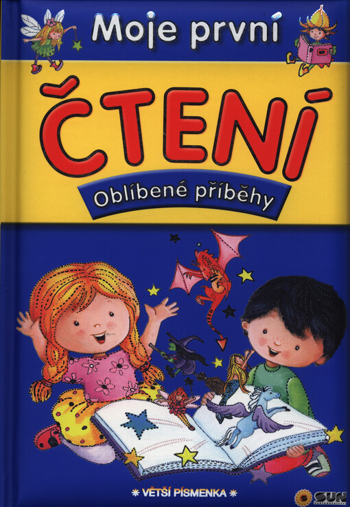 Moje první čtení - Oblíbené příběhy