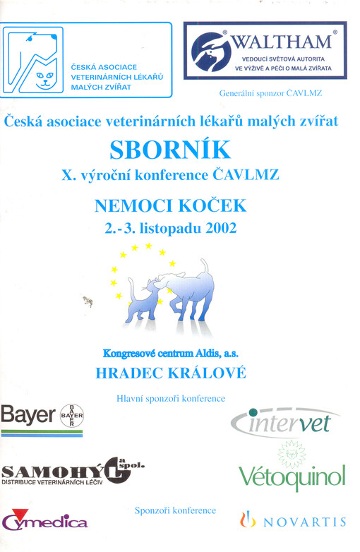 Nemoci koček :sborník X. výroční konference : Hradec Králové, 2.-3. listopadu 2002