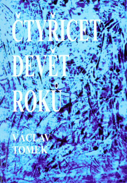 Čtyřicet devět roků