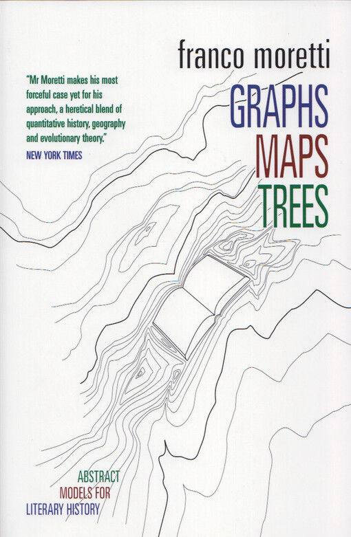 Graphs, maps, trees : abstract models for a literary history