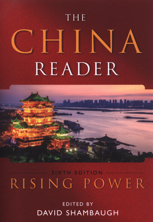 The China reader : rising power