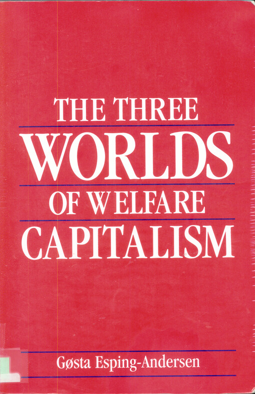 The three worlds of welfare capitalism