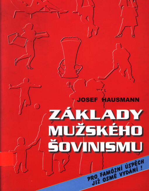 Základy mužského šovinismu