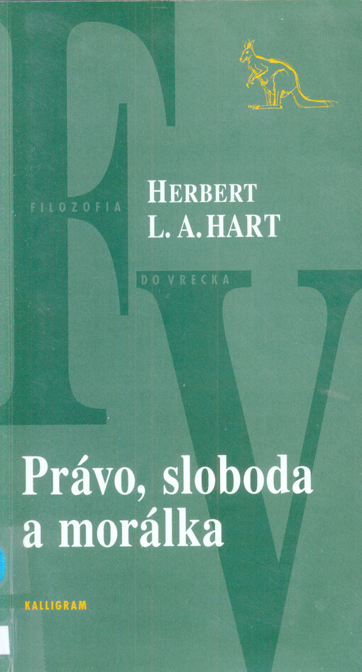 Právo, sloboda a morálka