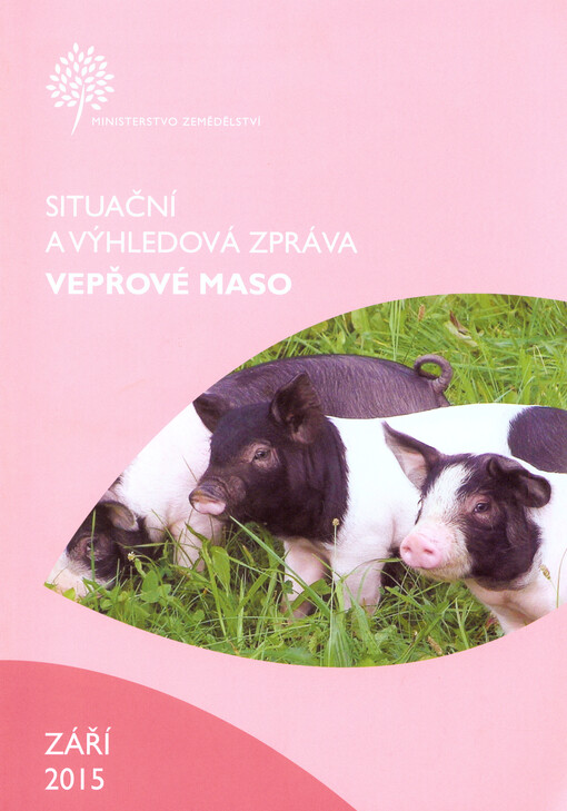 Situační a výhledová zpráva. Vepřové maso