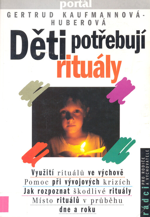 Děti potřebují rituály