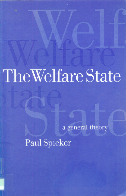 The welfare state : a general theory
