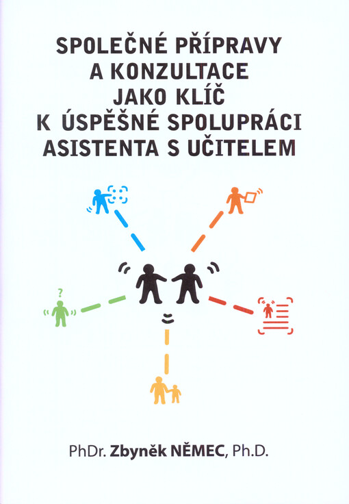 Společné přípravy a konzultace jako klíč k úspěšné spolupráci asistenta s učitelem