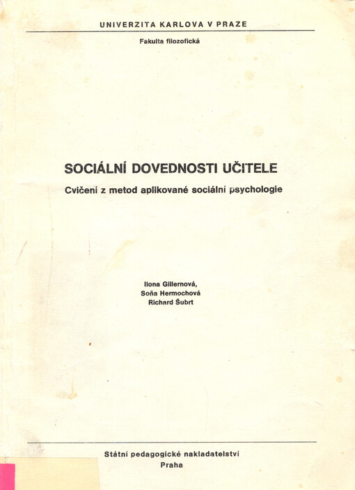 Sociální dovednosti učitele: cvičení z metod aplikované sociální psychologie