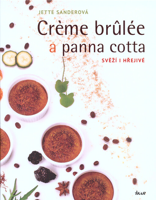 Creme brulée a panna cotta