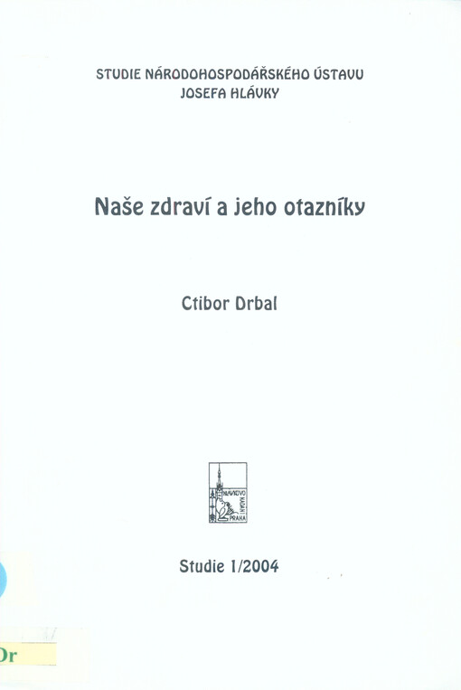Naše zdraví a jeho otazníky