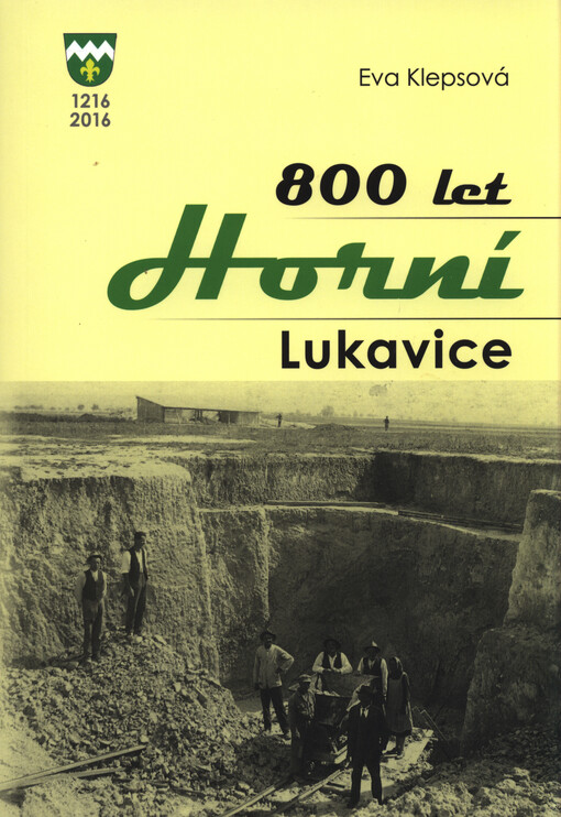 800 let Horní Lukavice : 1216-2016