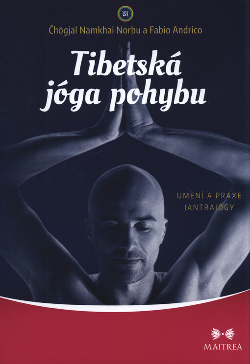 Tibetská jóga pohybu