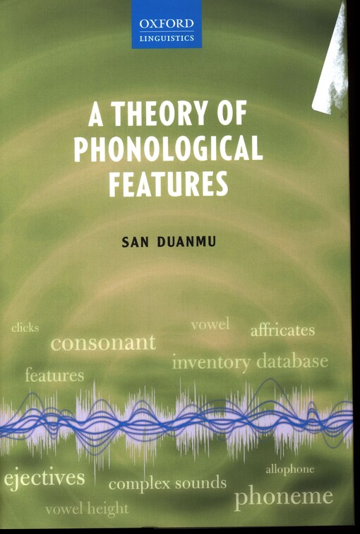 A theory of phonological features