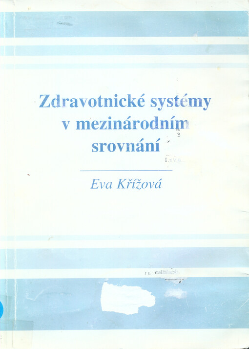 Zdravotnické systémy v mezinárodním srovnání