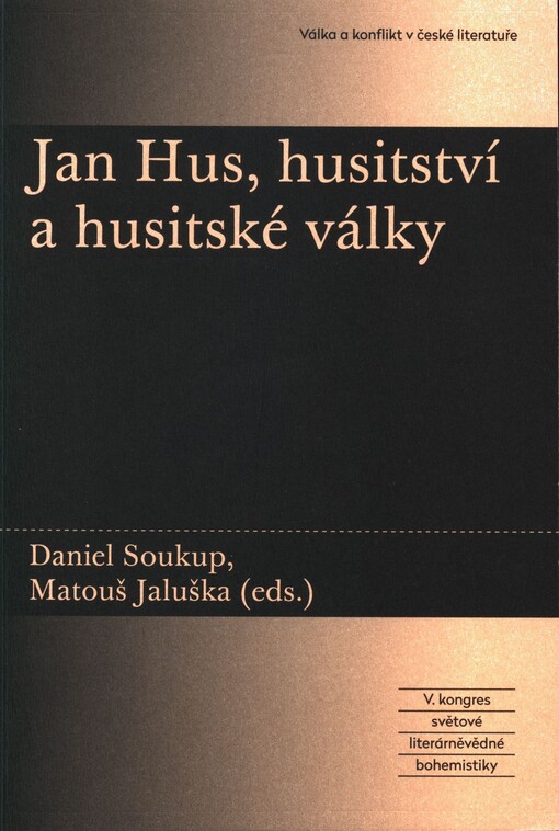 Jan Hus, husitství a husitské války a jejich dopad na českou kulturu