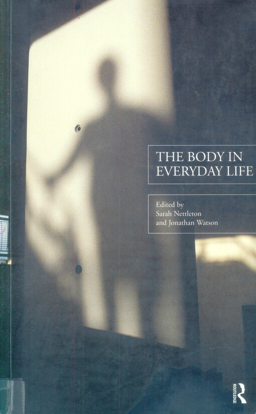 The body in everyday life