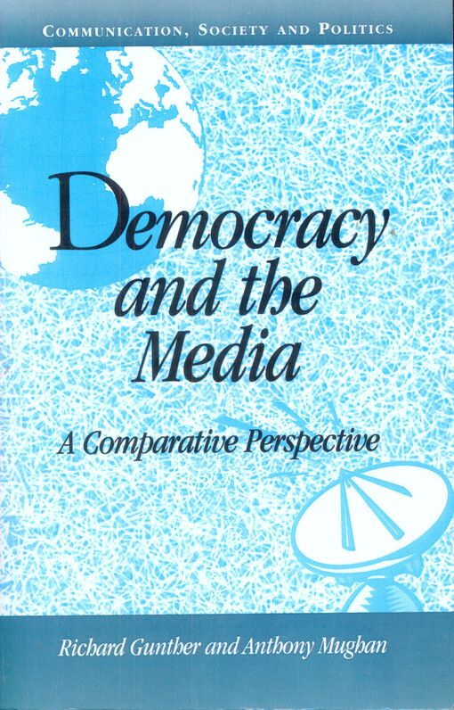 Democracy and the media : a comparative perspective