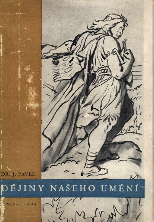 Dějiny našeho umění :rozbor a přehled