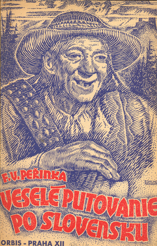 Veselé putovanie po Slovensku :kniha ľudového humoru a vtipu