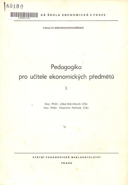 Pedagogika pro učitele ekonomických předmětů I