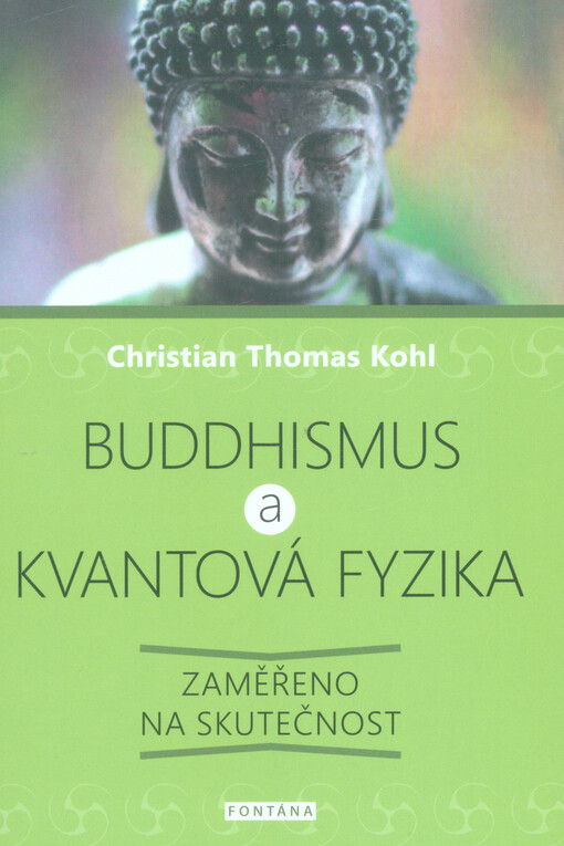 Buddhismus a kvantová fyzika