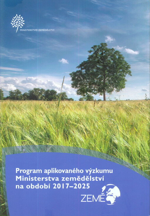 Program aplikovaného výzkumu MZe na období 2017-2025, ZEMĚ
