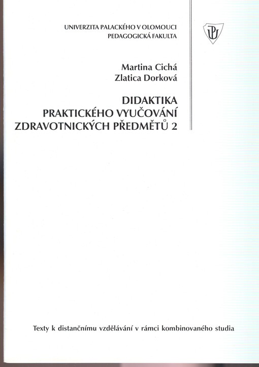 Didaktika praktického vyučování zdravotnických předmětů 2