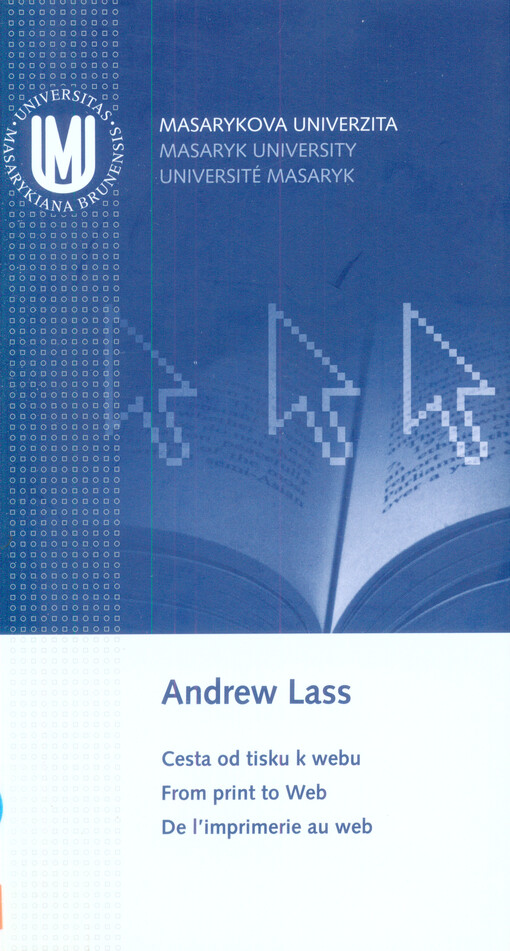 Od tisku k webu: identita, imaginace a poznání: záznam přednášky konané dne 22. října 2008 na Fakultě sociálních studií v Brně