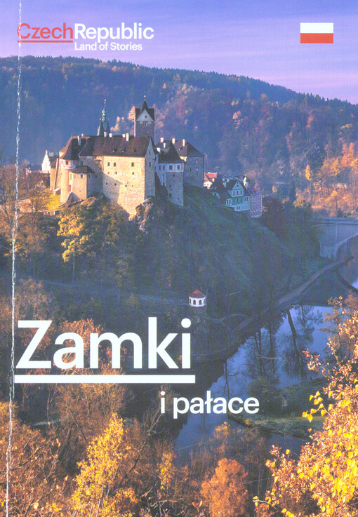 Zamki a palace : Czech Republic, Land of Stories