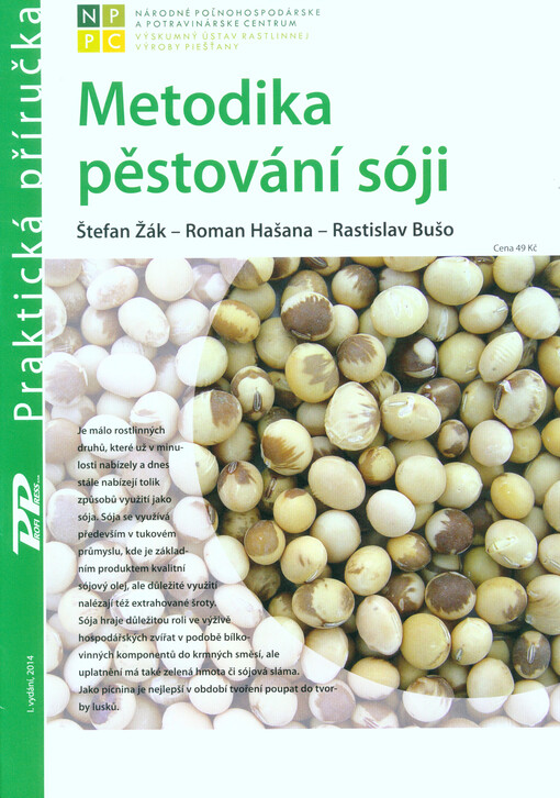 Metodika pěstování sóji : praktická příručka
