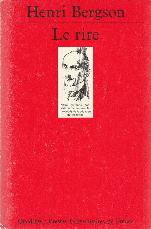 Le rire : essai sur la signification du comique