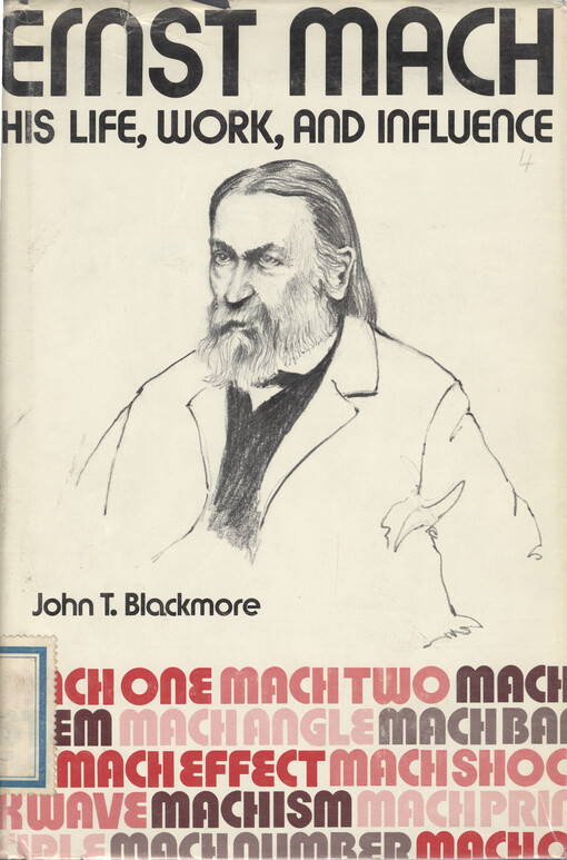 Ernst Mach : his work, life, and influence