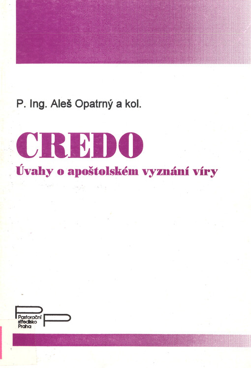 Credo :úvahy o apoštolském vyznání víry