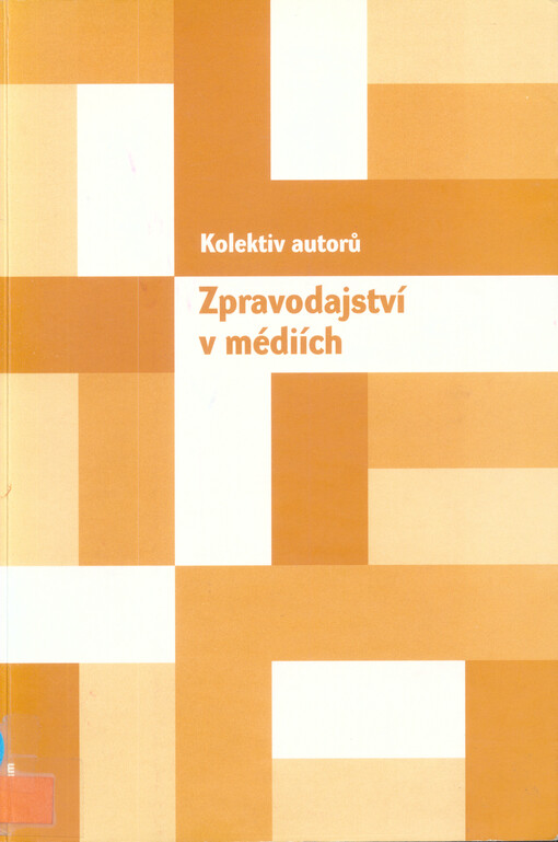 Zpravodajství v médiích