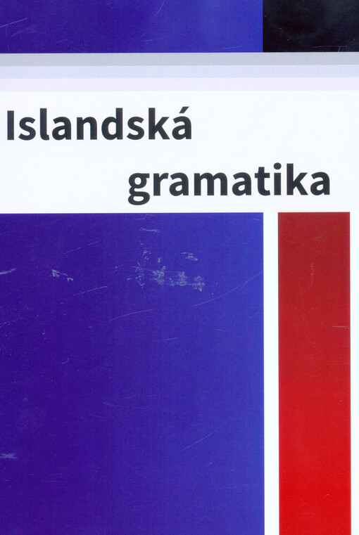 Islandská gramatika = Íslensk málfræði