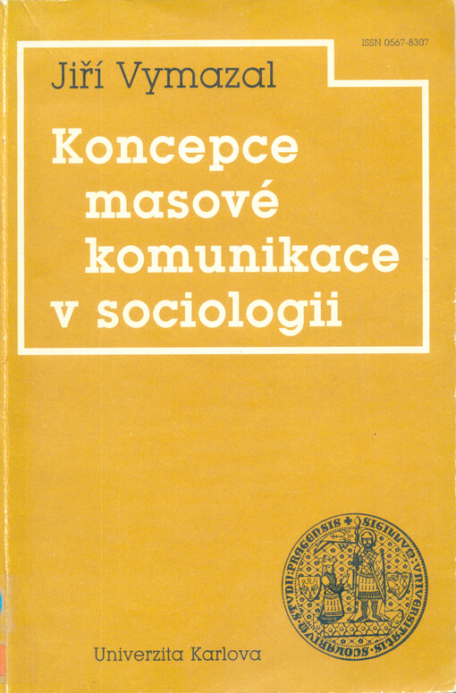 Koncepce masové komunikace v sociologii