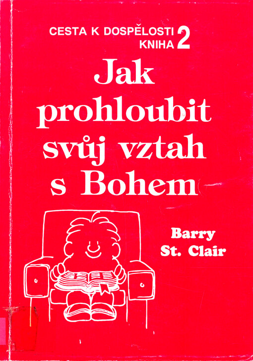 Jak prohloubit svůj vztah s Bohem