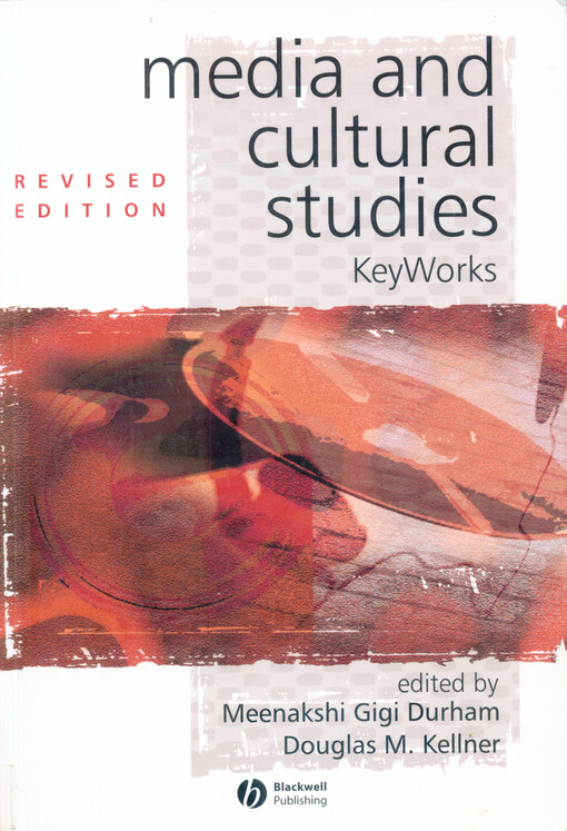 Media and cultural studies : keyworks
